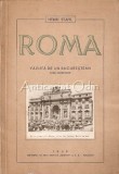 Cumpara ieftin Roma Vazuta - Fara Baedeker - De Un Bucurestean In 1938 - Henri Stahl