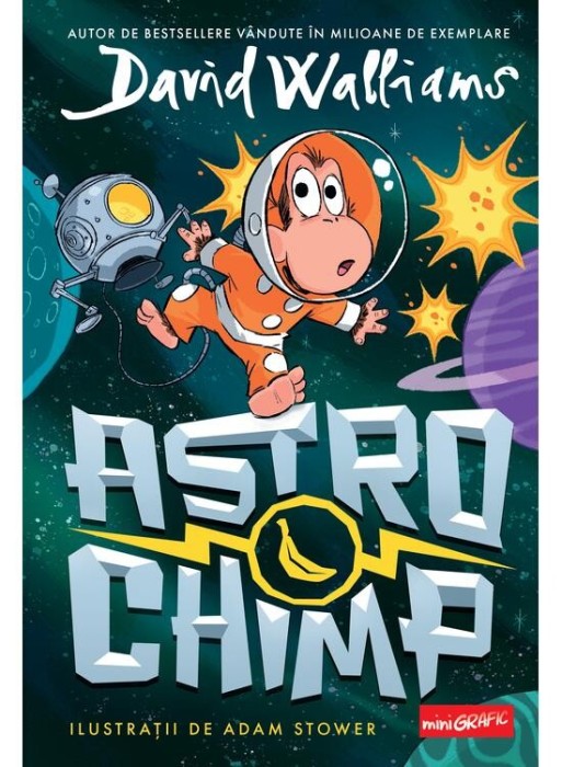 Astrochimp, David Walliams - Editura Art