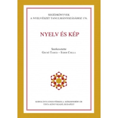 Nyelv &amp;eacute;s k&amp;eacute;p - Gecső Tam&amp;aacute;s foto