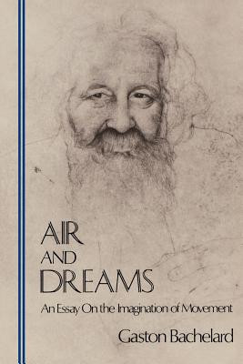 Air and Dreams: An Essay on the Imagination of Movement foto