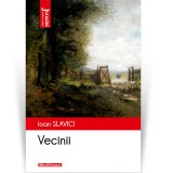 Vecinii - Ioan Slavici