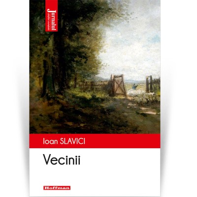 Vecinii - Ioan Slavici foto