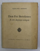 DOM FREI BERTOLAMEU - AS TRES DESGRACAS TEOLOGAIS de AQUILINO RIBEIRO , 1959