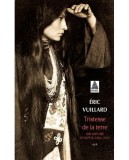 Tristesse De La Terre | Eric Vuillard