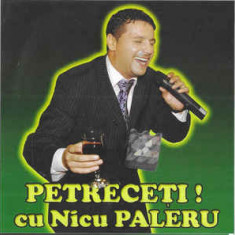 CD Nicu Paleru ‎– Petreceți ! Cu Nicu Paleru, original