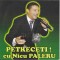 CD Nicu Paleru &lrm;&ndash; Petreceți ! Cu Nicu Paleru, original