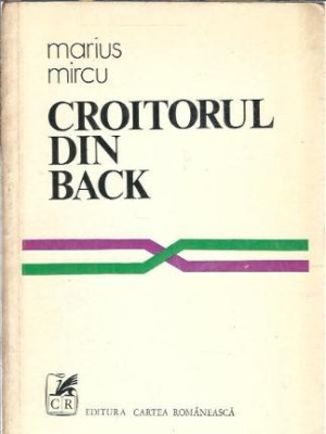 Croitorul din Back - Marius Mircu foto
