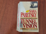 Tunnel Vision de Sara Paretsky