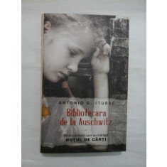 BIBLIOTECARA DE LA AUSCHWITZ - ANTONIO G. ITURBE