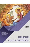 Religie. Cultul ortodox - Clasa 2 - Manual - Gabriela Favu, Ana Nicoleta Danciu, Ionela Titiriga, Daniela Plesca