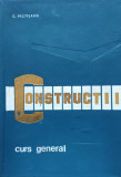 Constructii Curs General - C. Pestisanu ,555967, Didactica Si Pedagogica