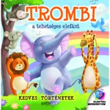 Trombi, a tehets&eacute;ges elef&aacute;nt