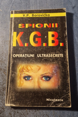 Spionii KGB operatiuni secrete V. P. Borovicka foto