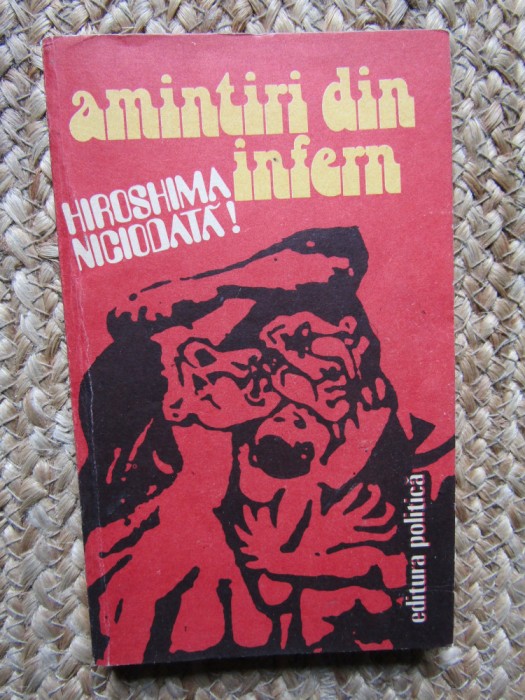 Amintiri din infern - Hiroshima niciodata