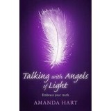 Talking with Angels of Light