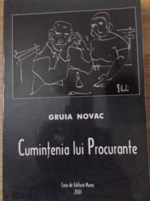 CUMINTENIA LUI PROCURANTE (INCET CATRE CRITICA)-GRUIA NOVAC foto