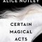 Certain Magical Acts