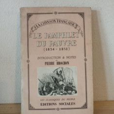 La Chanson Francaise - Le Pamphlet du Pauvre. Du Socialisme Utopique a la Revolution de 1848