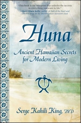 Huna: Ancient Hawaiian Secrets for Modern Living foto