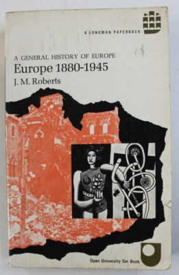 Europe, 1880-1945/ J. M. Roberts foto