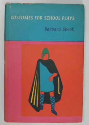 COSTUMES FOR SCHOOL PLAYS by BARBARA SNOOK , 1965 foto