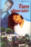 VARA ULTIMEI IUBIRI-PAVEL CORUT-279243