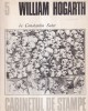 Album Arta William Hogarth, Autor Constantin Suter, Editura Meridiane, 1976, 115 pagini, 20x20 cm