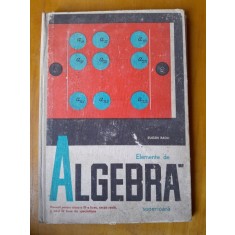Elemente de algebra superioara - Eugen Radu
