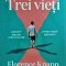 Florence Knapp - Trei vieti