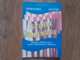 ISTORIA ROMANILOR - Manual pentru anul I scoli profesionale speciale, 1997