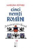 Cinci nemti romani | Marilena Rotaru, Vremea