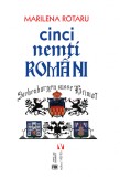 Cinci nem&Aring;&pound;i rom&Atilde;&cent;ni