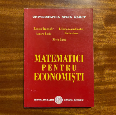 I. Duda - Matematici pentru Economisti (Ca noua!) foto