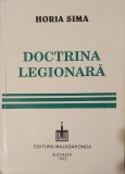Horia Sima, Doctrina Legionara (A doua Editie, Editie Princeps, Zelea Codreanu, Capitanul, Garda de Fier, Legionarii, Legiunea, Arhanghelul Mihail)