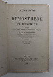 CHEFS - D &#039;OEUVRE DE DEMOSTHENE ET D &#039;ESCHINE , 1865