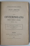 LES CONTEMPORAINS , ETUDES ET PORTRAITS LITTERARES par JULES LEMAITRE , 1896