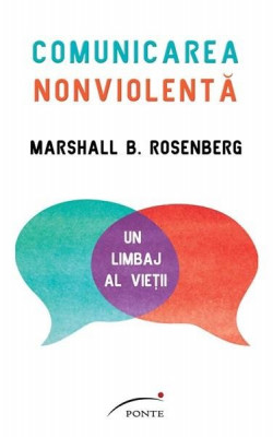 Comunicarea nonviolenta | Marshall B. Rosenberg foto