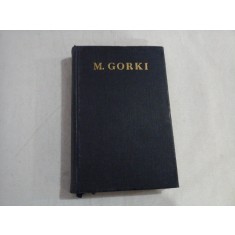 M. GORCHI - NUVELE, POVESTIRI, VERSURI 1892 - 1894