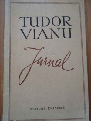 Jurnal - Tudor Vianu ,293730 foto