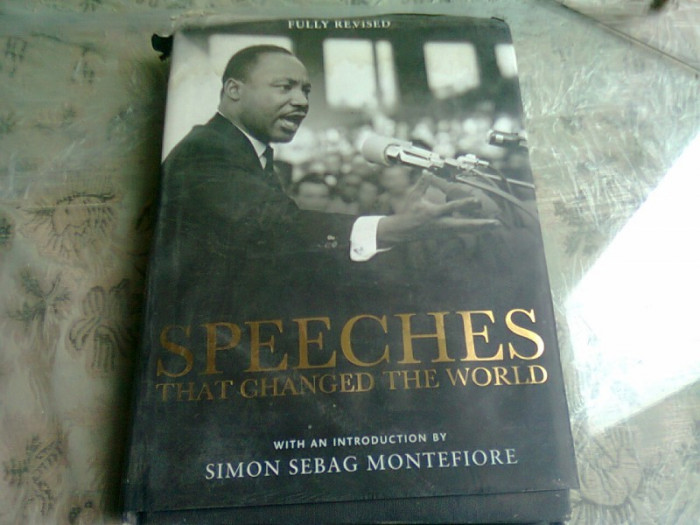 SPEECHES THAT CHANGED THE WORLD - FULLY REVISED