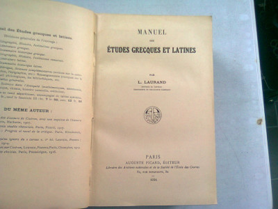 MANUEL DES ETUDES GRECQUES ET LATINES - L. LAURAND foto