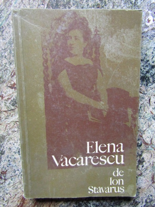 Elena Vacarescu - Ion Stavarus