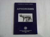 APHORISMS - CORNELIU VADIM TUDOR - (autograf)