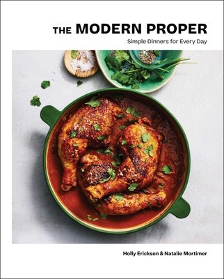 The Modern Proper: Simple Dinners for Every Day foto