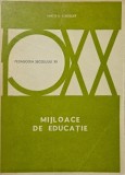 Mijloace de educatie - Erich E. Geissler