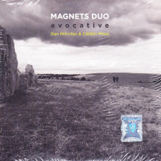 CD Jazz: Magnets Duo - Evocative ( supliment SUNETE - SIGILAT )