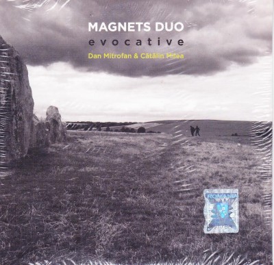 CD Jazz: Magnets Duo ( Dan Mitrofan &amp;amp; Cătălin Milea ) - Evocative ( SIGILAT - vezi descriere ) foto