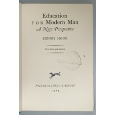 EDUCATION FOR MODERN MAN , A NEW PERSPECTIVE by SIDNEY HOOK , 1963