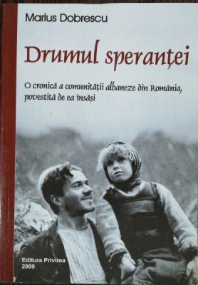 DRUMUL SPERANTEI - MARIUS DOBRESCU foto