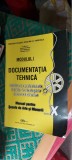 DOCUMENTIA TEHNICA MODULUL I LUCRATOR LACATUSERIE MECANICA STRUCTURI ION MORARU, Alte materii, Clasa 10